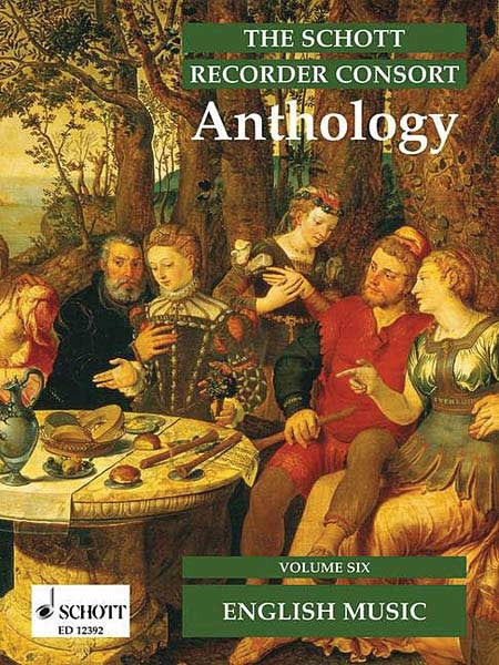 Schott Recorder Consort Anthology Vol.6