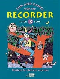 Fun & Games Recorder Tune Bk3 ED