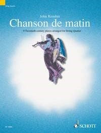 Chanson de Matin Str 4tet 8 20th Cent P