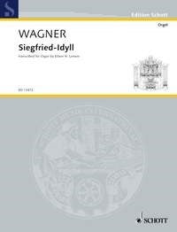 Wagner Siegfried Idyll Organ/Lemare ED