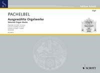 Pachelbel Organ Works Friedrich ED