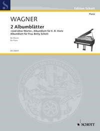Wagner 2 Album Leafs Piano ED