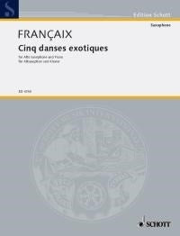 Francaix 5 Exotic Dances Sax ED