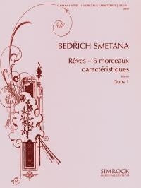 Smetana Reves 6 Morceaux Characteristiq