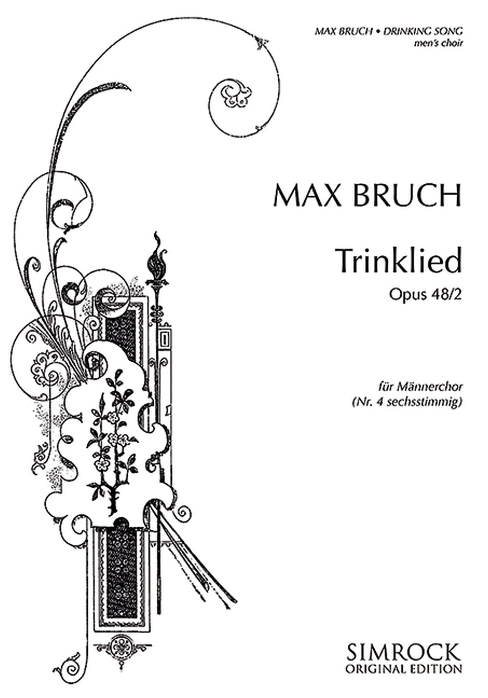 Bruch Trinklied Drinking Song Op48/2 Me