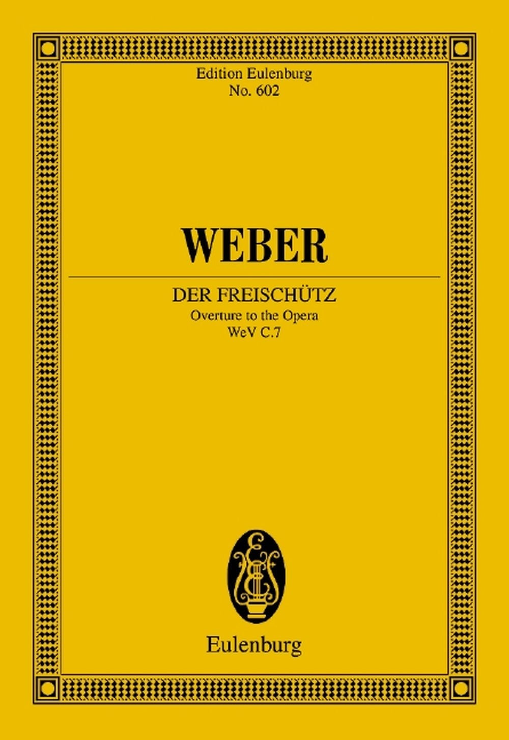 Weber Der Freischutz op.77 Score