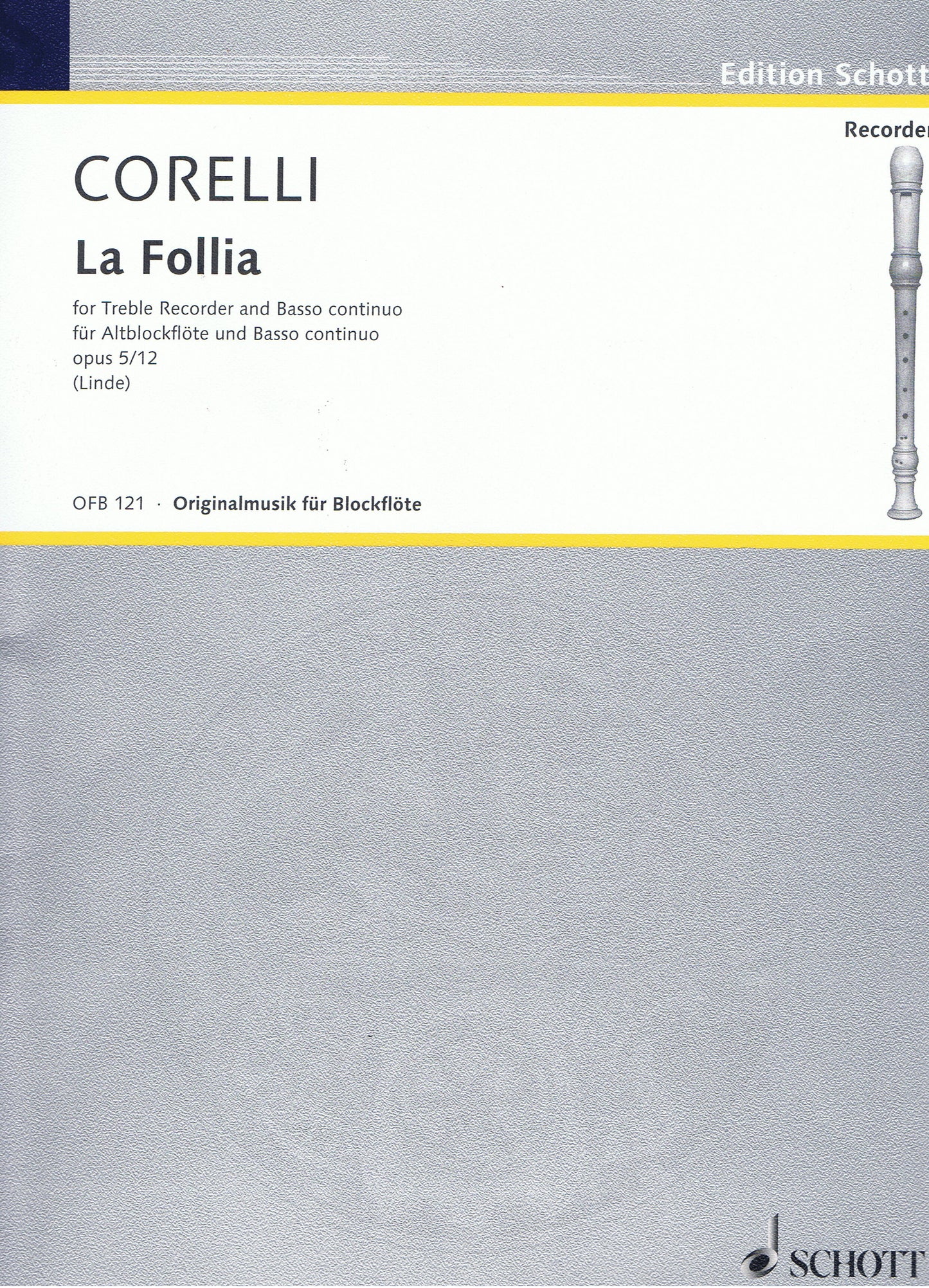 Corelli La Folia Treb Rec Op5/12 Linde