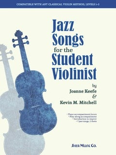 Jazz Songs for the Student Violinist SH