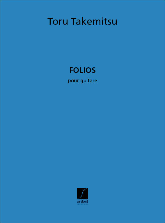 Takemitsu Folios for Guitar Salabert Ed