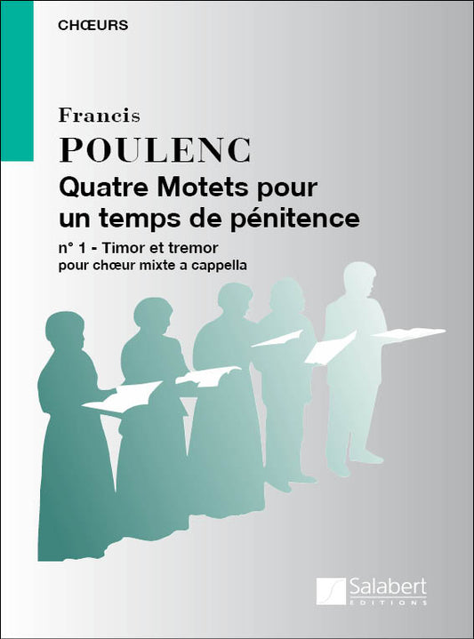 Poulenc Timor et Tremor 4 motets