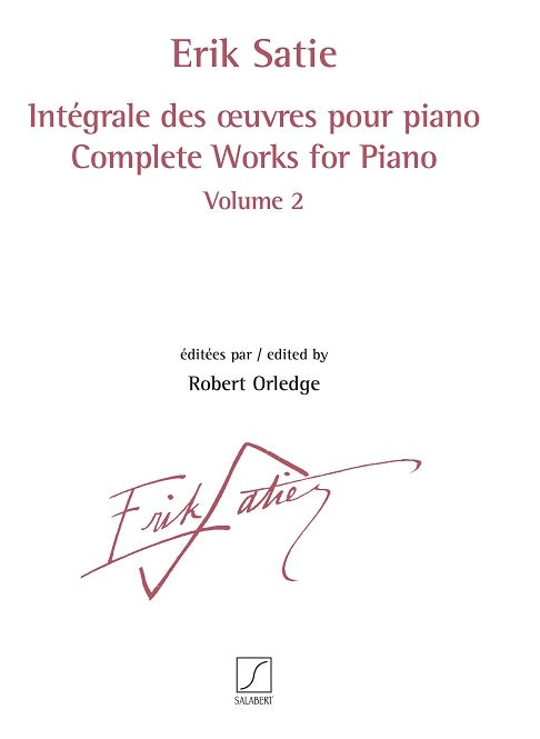 Satie Complete Works for Pno Vol 2 SALA