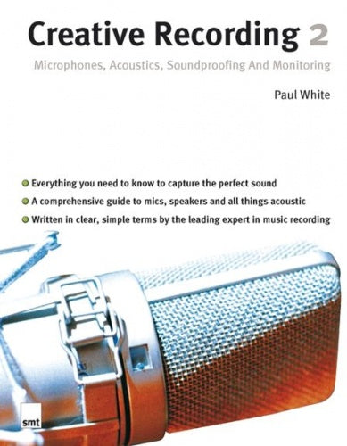 Creative Recording 2 Paul White