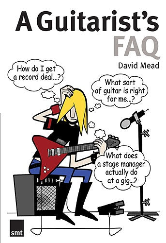 Guitarists FAQ David Mead SMT BAM