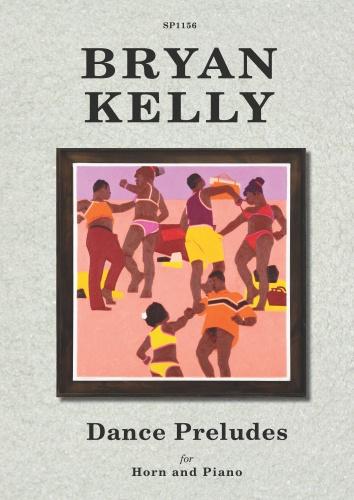 Kelly Dance Preludes Hn/Pno SP1156