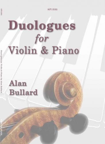 Bullard Duologues Vln&Pno SPA
