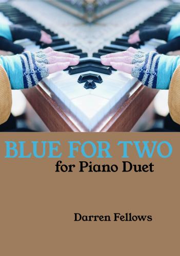 Blue for Two Pno Duet Fellows SP