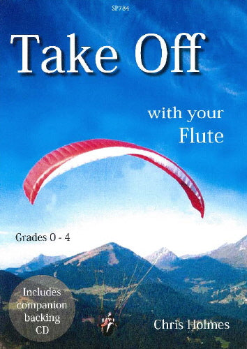 Take Off with your Flute Gr0-4 Holmes S