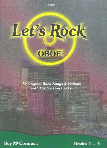 Lets Rock Oboe+CD Gr4-6 McCormack SP