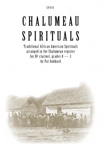 Chalumeau Spirituals for Clt arr Goddar