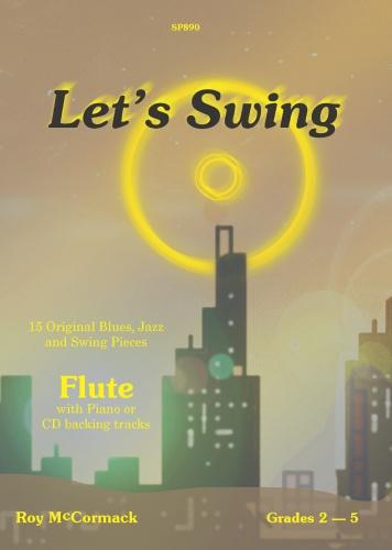 Lets Swing + CD Flute Gr2-5 McCormack S