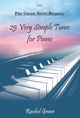 Grave 25 Very Simple Tunes Pno SP