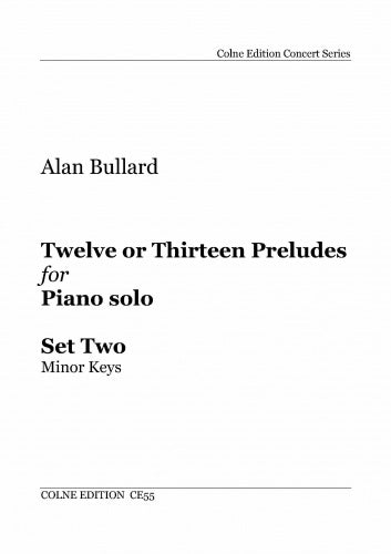 Bullard Twelve or Thirteen Preludes Pno
