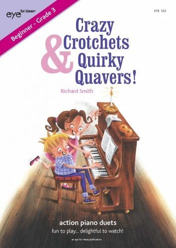 Crazy Crotchets Quirky Quavers Smith Pn