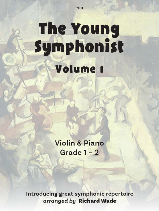 Young Symphonist Vol 1 Wade C101