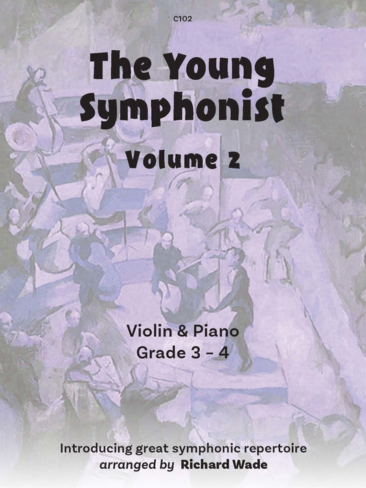 Young Symphonist Vol 2 Wade C102