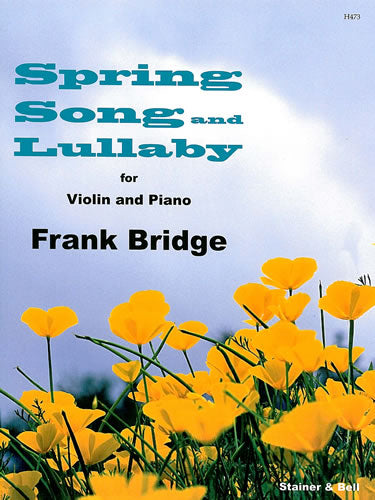 Bridge Spring Song & Lullaby Vln S&B