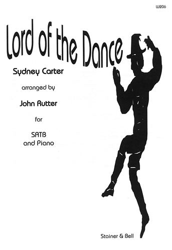 Lord of the Dance SATB/Pno Carter/Rutte