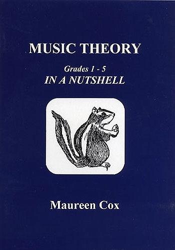 Music Theory in a Nutshell Grade 1-5