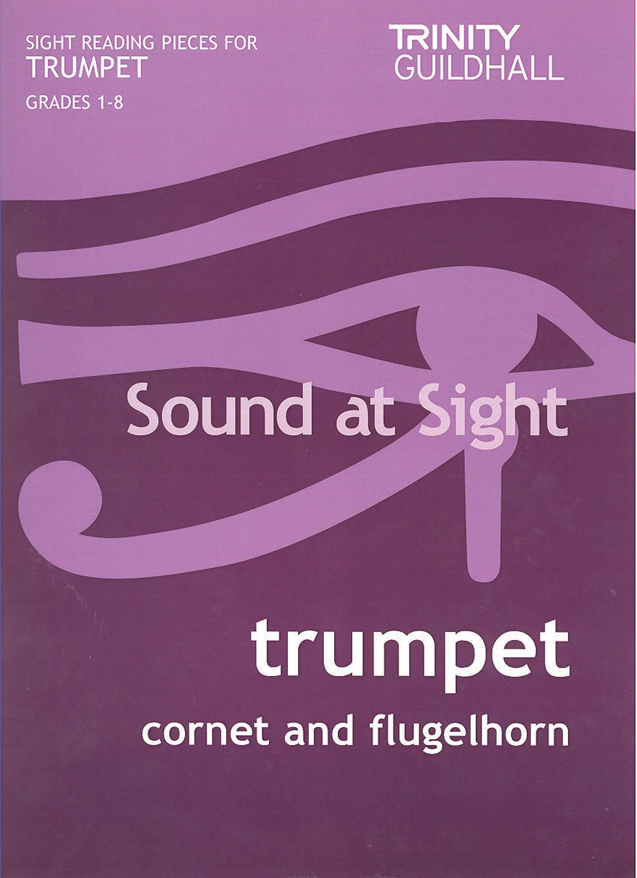 Sound at Sight Tpt Sight Reading gr1-8