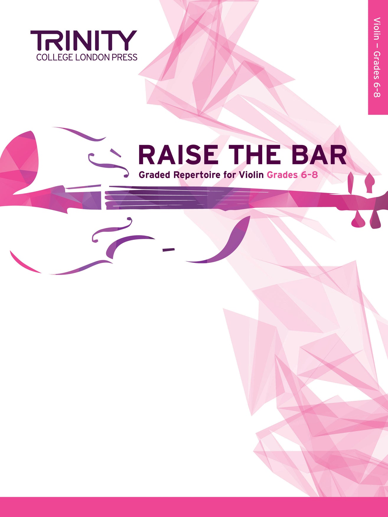 TCL Raise The Bar Violin Grade 6-8