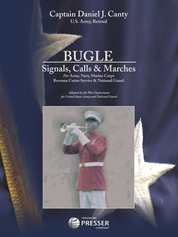 Bugle Signals, Calls & Marches Canty