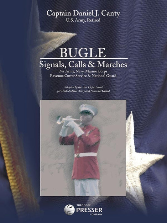 Bugle Signals, Calls & Marches Canty