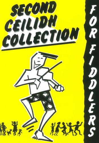Second Ceilidh Collection for Fiddlers