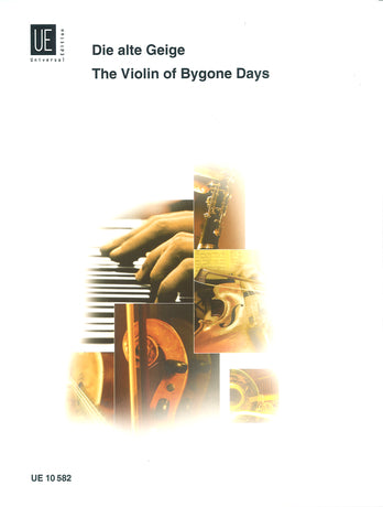 Violin of Bygone Days Vln&Pno UE