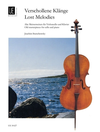 Lost Melodies Cello Stutschewsky UE