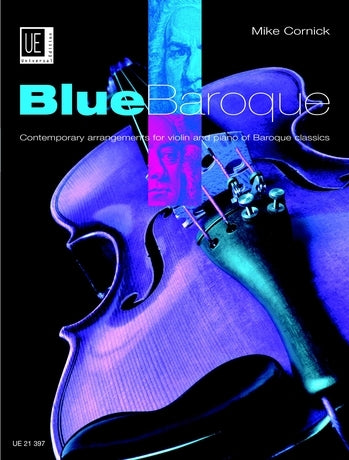 Blue Baroque Violin Mike Cornick UE