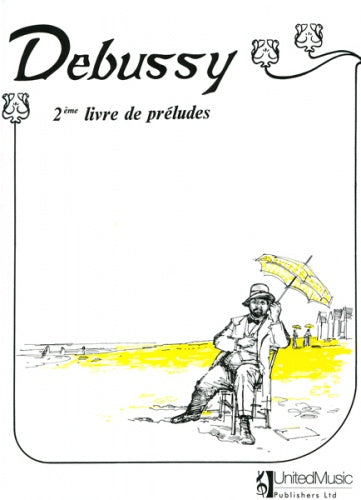 Debussy 2eme livre de preludes Pno UMP