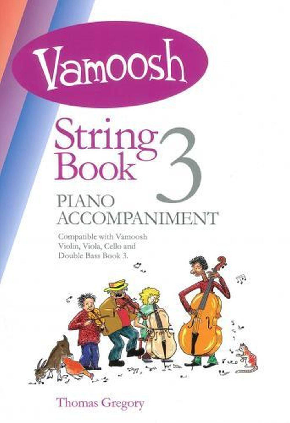Vamoosh String Bk3 Pno Accomp Gregory H