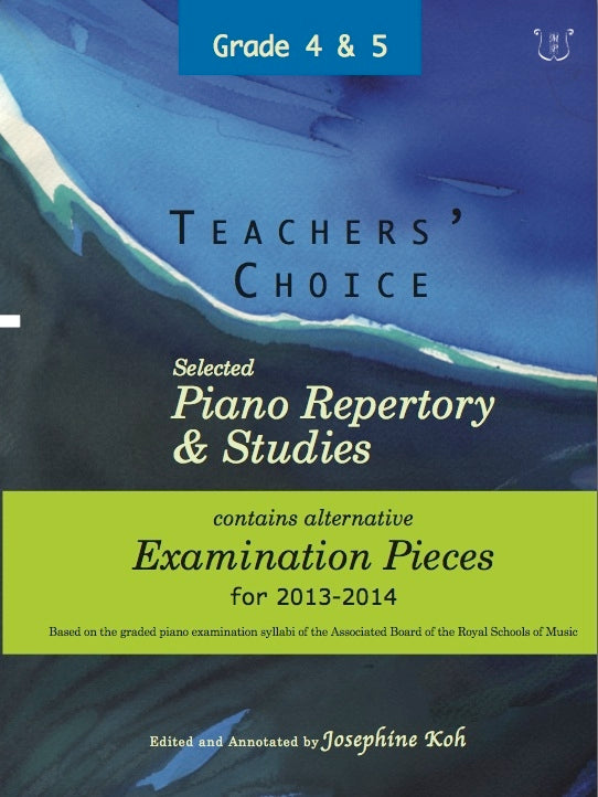 Koh Teachers Choice Pno Rep Gr4+5 Exam