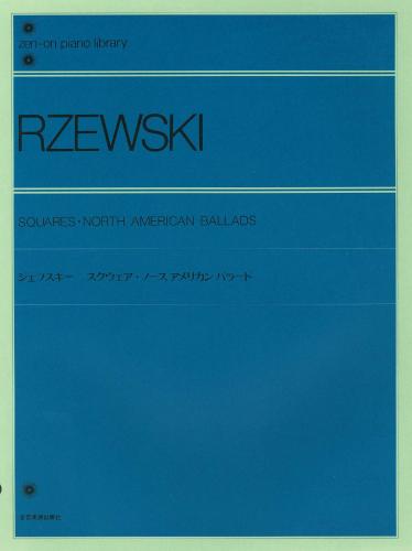 Rzewski Squares North Amer Ballads Pno