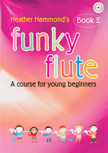 Funky Flute Bk2+CD Student Ed Hammond K