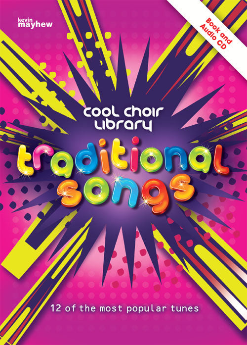 Cool Choir Library Traditional Songs Bk