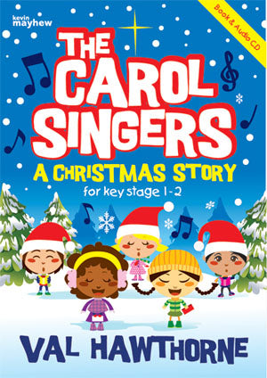 The Carol Singers Hawthorne Bk+CD KM